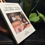 La pesadilla es real: «Un lugar soleado para gente sombría», de Mariana Enriquez